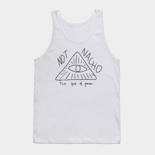 Nacho Not Tank Top